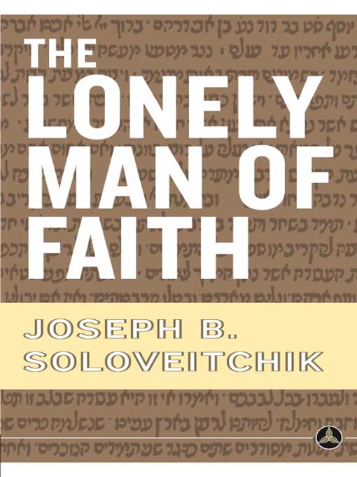 Title details for The Lonely Man of Faith by Joseph B. Soloveitchik - Wait list
